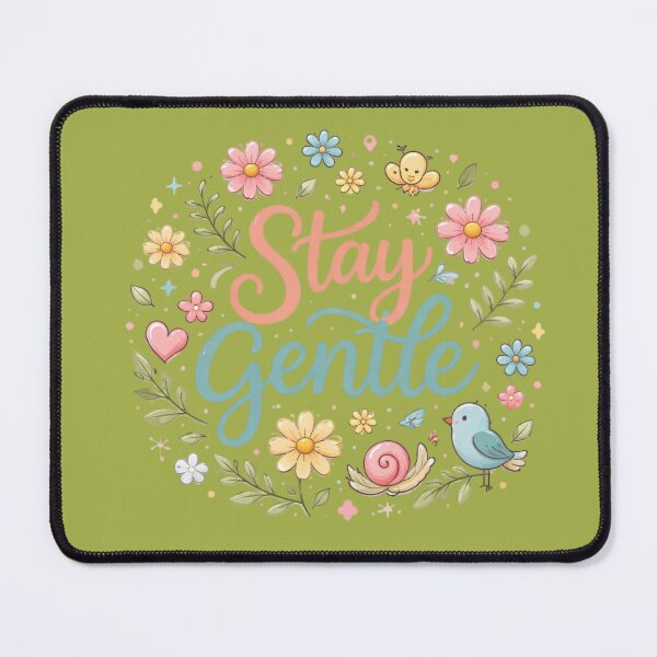 Item preview, Stay Gentle Cute Aesthetic Quote Design | Soft Pastel Floral Typography Art designed and sold by Sanika arts .