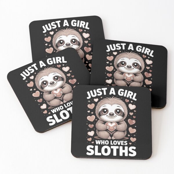 Item preview, Just A Girl Who Loves Sloths, Cute Sloth Lovers designed and sold by FaithAbbott.