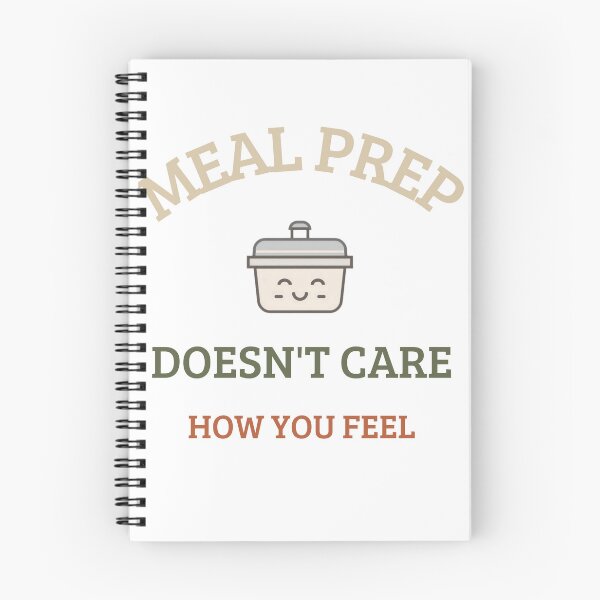 Item preview, Meal Prep Doesn’t Care How You Feel Gym Lifestyle designed and sold by Muscle Mood Design.