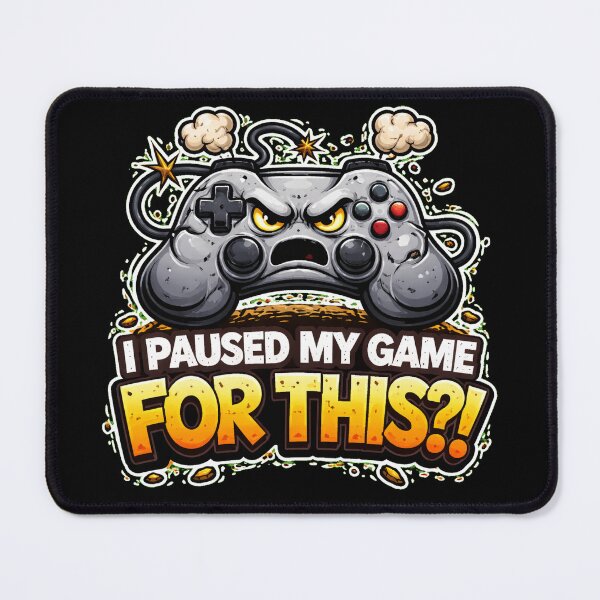 Item preview, I Paused My Game For This Funny Gamer Controller designed and sold by LOL-N-LIFESTYLE.