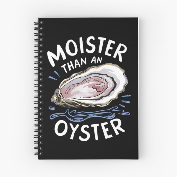 Item preview, Moisters Than An Oysters Shucking Shellfish Shucker designed and sold by Oblitz.