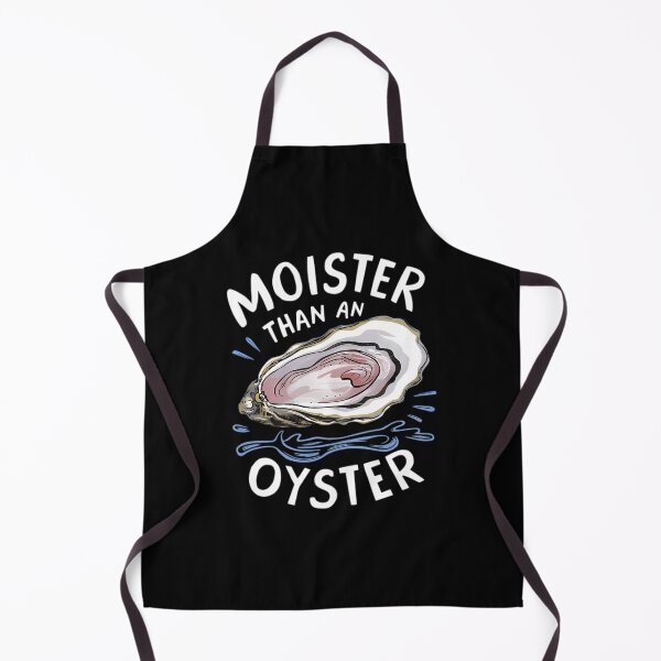 Item preview, Moisters Than An Oysters Shucking Shellfish Shucker designed and sold by Oblitz.
