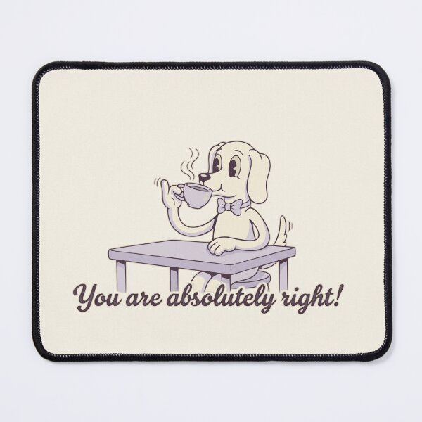 Item preview, Polite Pup Sipping Tea - You are absolutely right! designed and sold by PragmaticP.