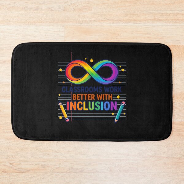 Item preview, Classrooms Work Better With Inclusion Infinity designed and sold by zbox1.