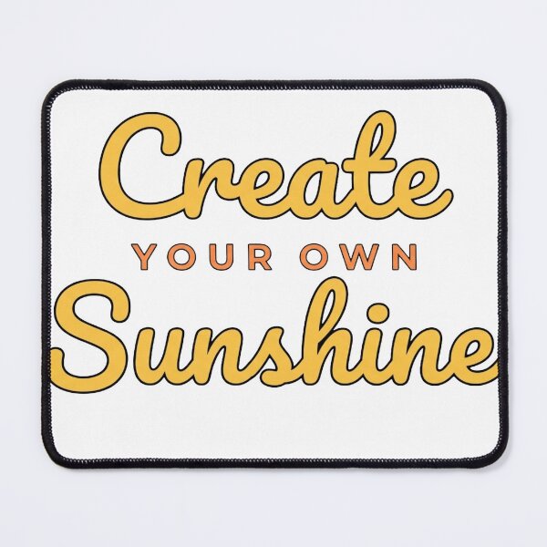 Item preview, Create Your Own Sunshine – Motivational Typography Quote, Aesthetic Positive Vibes Design, Cute Handwritten Script Art designed and sold by Velmora Studio.