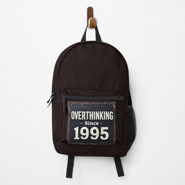 Item preview,  Overthinking Since 1995 – Funny Relatable Anxiety Quote Design designed and sold by Colorfulsigns.