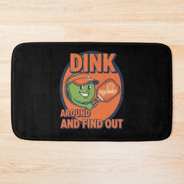 Item preview, Pickleball Dink Around And Find Out Funny Player designed and sold by LuminOrb.
