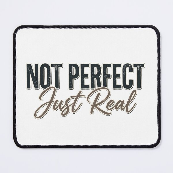 Item preview, Not Perfect Just Real Typography Design | Real Life Quote Aesthetic | Self Love Motivation Sticker designed and sold by Velmora Studio.