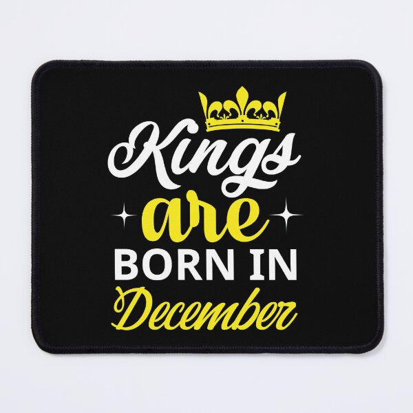Item preview, Kings are Born in December designed and sold by Horizon-Design.