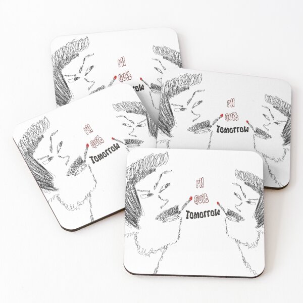 Item preview, I'll quit tomorrow Artwork designed and sold by Akaliroom.