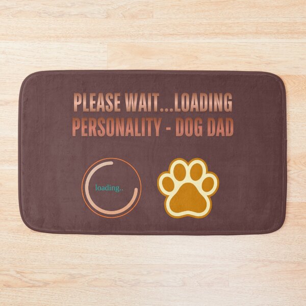 Artikelvorschau, Dog Dad Loading Personality Funny Dog Lover Paw Design. entworfen und verkauft von LunaPrintCo.