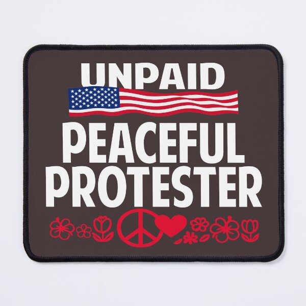 Item preview, Unpaid Peaceful Protester Minimalist Statement Design designed and sold by Colorfulman.
