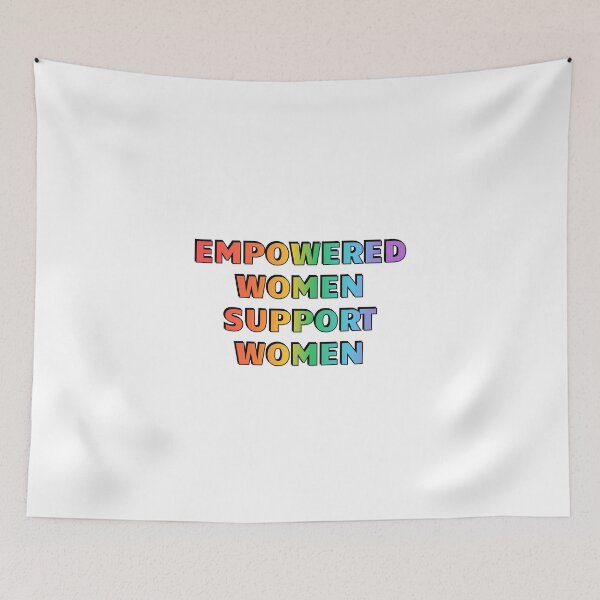 Item preview, Empowered Women Support Women  designed and sold by Inspirationmotivation.