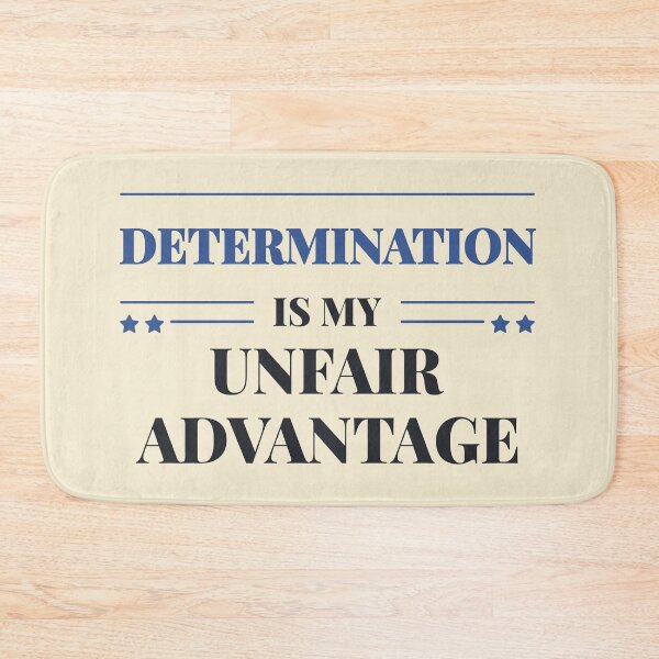 Item preview, Determination is my unfair advantage - Dark typography designed and sold by Revextyr.