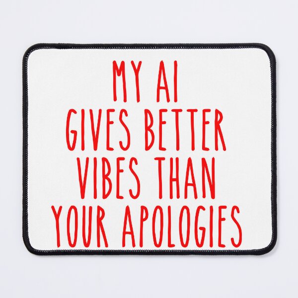 Item preview, Better Vibes AI Advice - Sarcastic Dating Improvement Quote designed and sold by Mdozet.