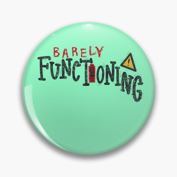 Item preview, Barely Functioning Funny Quote Design | Relatable Mental Health Humor Typography designed and sold by twelvten.