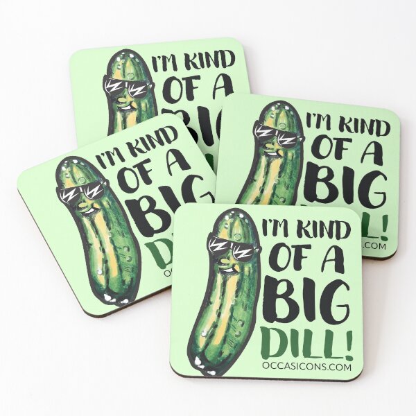 Item preview, I'm Kind of a Big Dill! designed and sold by Occasicons.