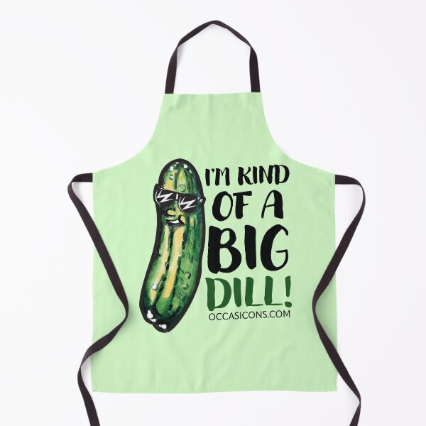Item preview, I'm Kind of a Big Dill! designed and sold by Occasicons.