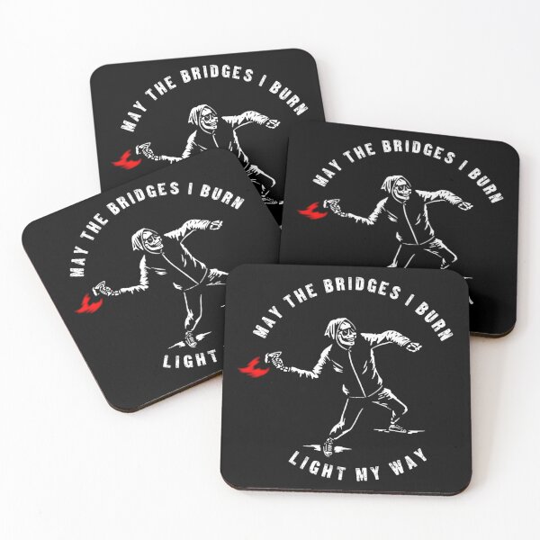 Item preview, May The Bridges I Burn Light The Way Bold Humor Quote designed and sold by SkeletonsDanger.