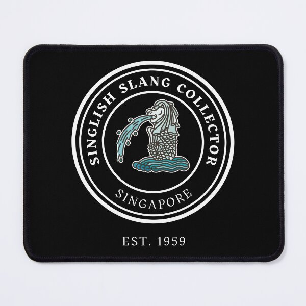 Item preview, Singapore singlish slang designed and sold by Peerless-Prime.