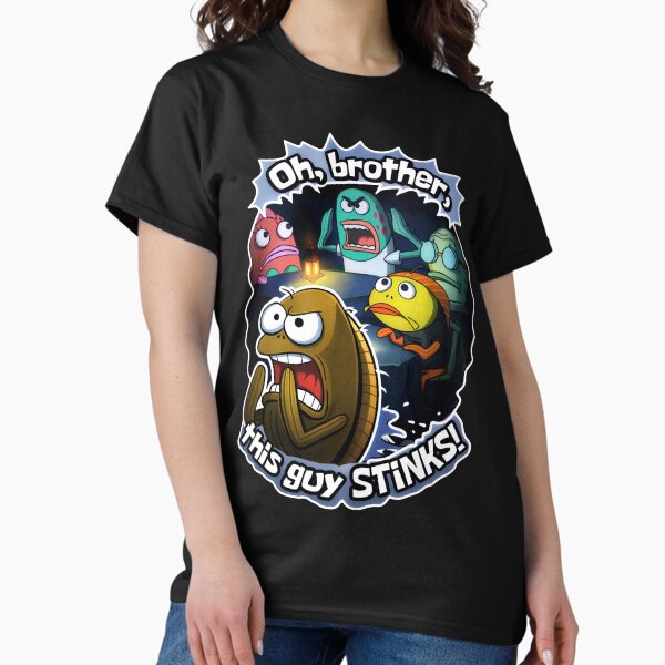 Oh, brother, this guy STiNKS! Classic T-Shirt