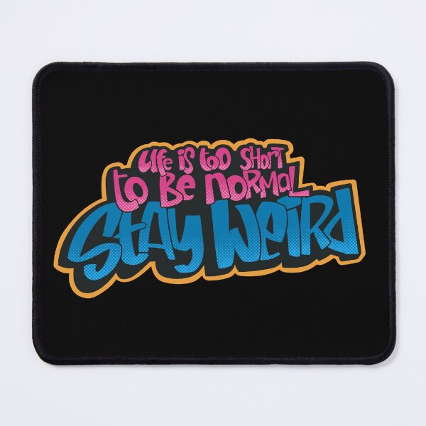 Item preview, Life Is Too Short To Be Normal Stay weird Sticker - Funny Quote Aesthetic, Weird Vibes Typography Design designed and sold by twelvten.