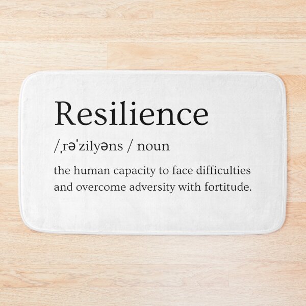 Item preview, Resilience Definition designed and sold by Psycheclothing.