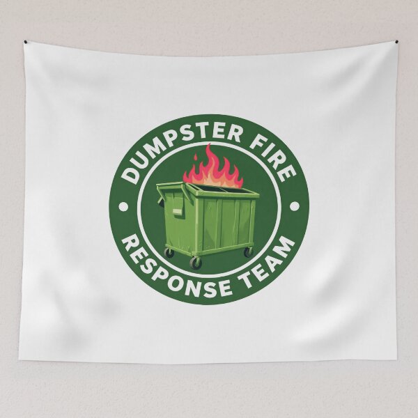 Item preview, Dumpster Fire Response Team Always Solving Absolute Chaos With Sarcastic Energy designed and sold by SkeletonsDanger.