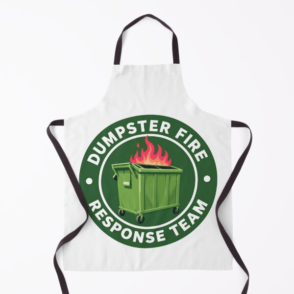 Item preview, Dumpster Fire Response Team Always Solving Absolute Chaos With Sarcastic Energy designed and sold by SkeletonsDanger.
