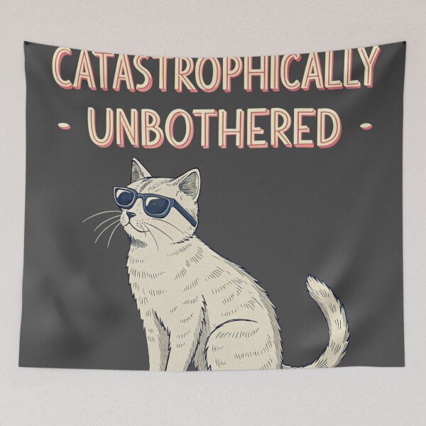 Item preview, Catastrophically Unbothered Cat – Chaos Who?  designed and sold by Artiviose.
