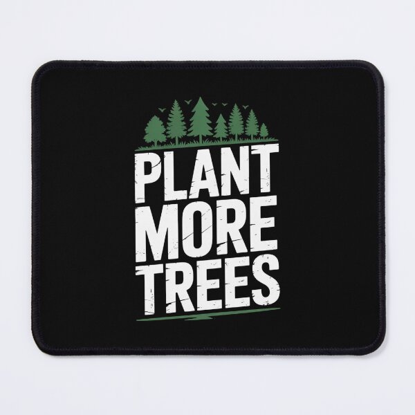 Item preview, Plant More Trees designed and sold by Designdos.