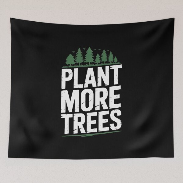 Item preview, Plant More Trees designed and sold by Designdos.