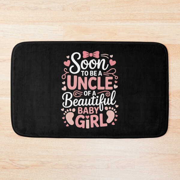 Item preview, Soon to Be A Uncle of A Beautiful Baby Girl  designed and sold by Designdos.