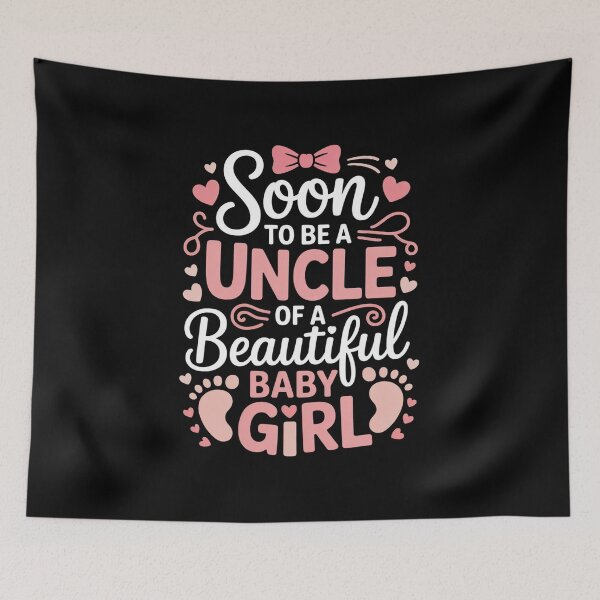 Item preview, Soon to Be A Uncle of A Beautiful Baby Girl  designed and sold by Designdos.