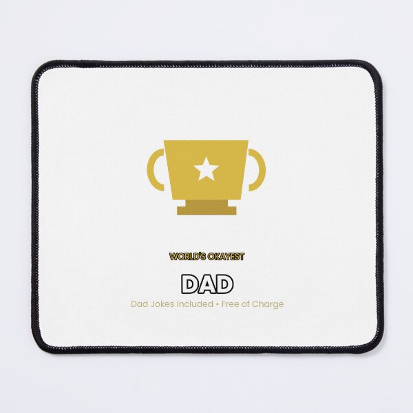 Item preview, World's Okayest Dad designed and sold by SashaBrownTee.