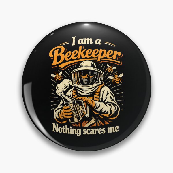 Item preview, Beekeeper gift: I am a Beekeeper Nothing scares me designed and sold by Pineapple-Tree.