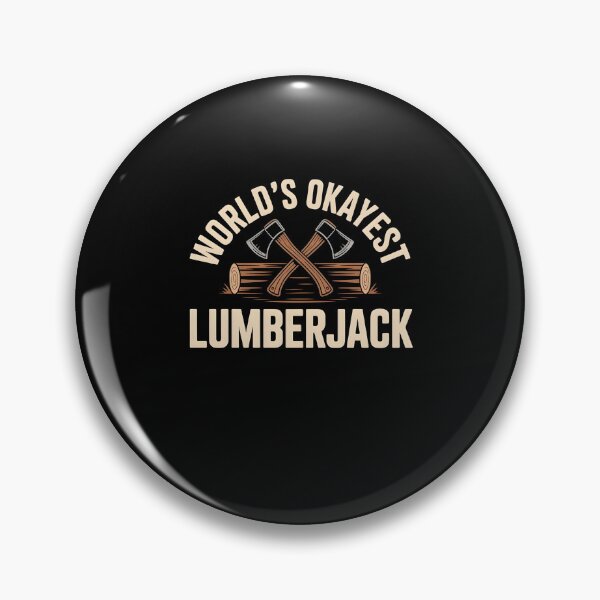 Item preview, World's Okayest Lumberjack designed and sold by Souck12.