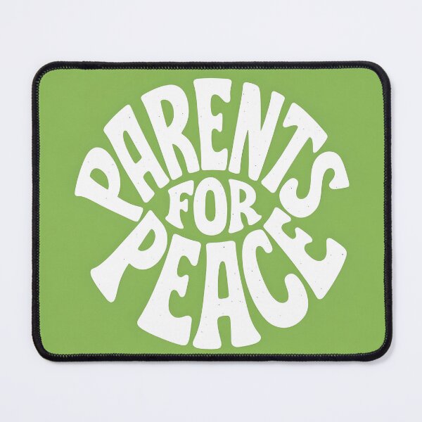 Item preview, Parents For Peace Design designed and sold by WaterfallWilds.