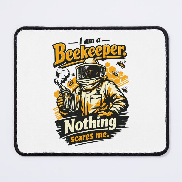 Item preview, Beekeeper gift: I am a Beekeeper Nothing scares me designed and sold by Pineapple-Tree.