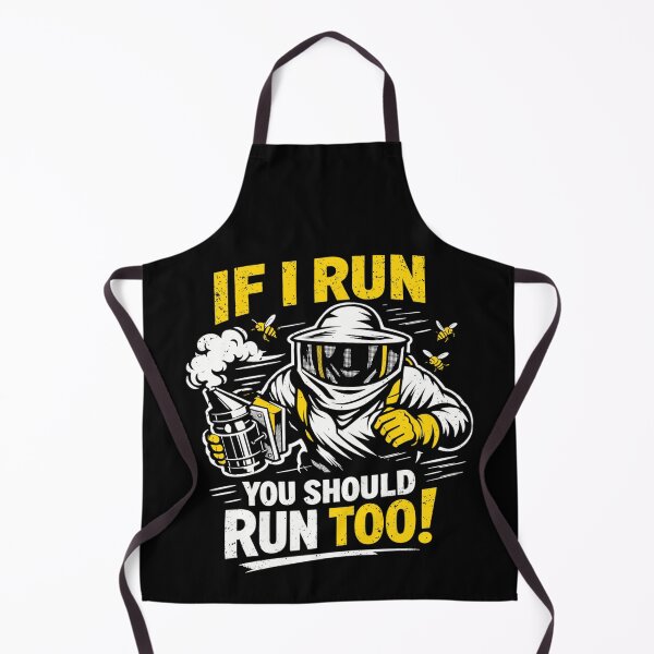 Item preview, Beekeeper If I run you should run too! Funny saying designed and sold by Pineapple-Tree.