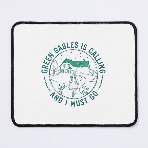 Item preview, Green Gables Is Calling And I Must Go Classic Literature Graphic designed and sold by Fenay Designs.