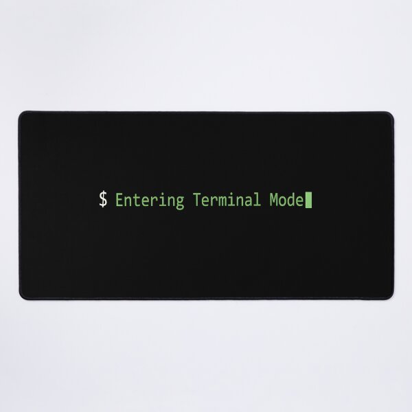Item preview, Entering terminal mode designed and sold by Rally Forge.