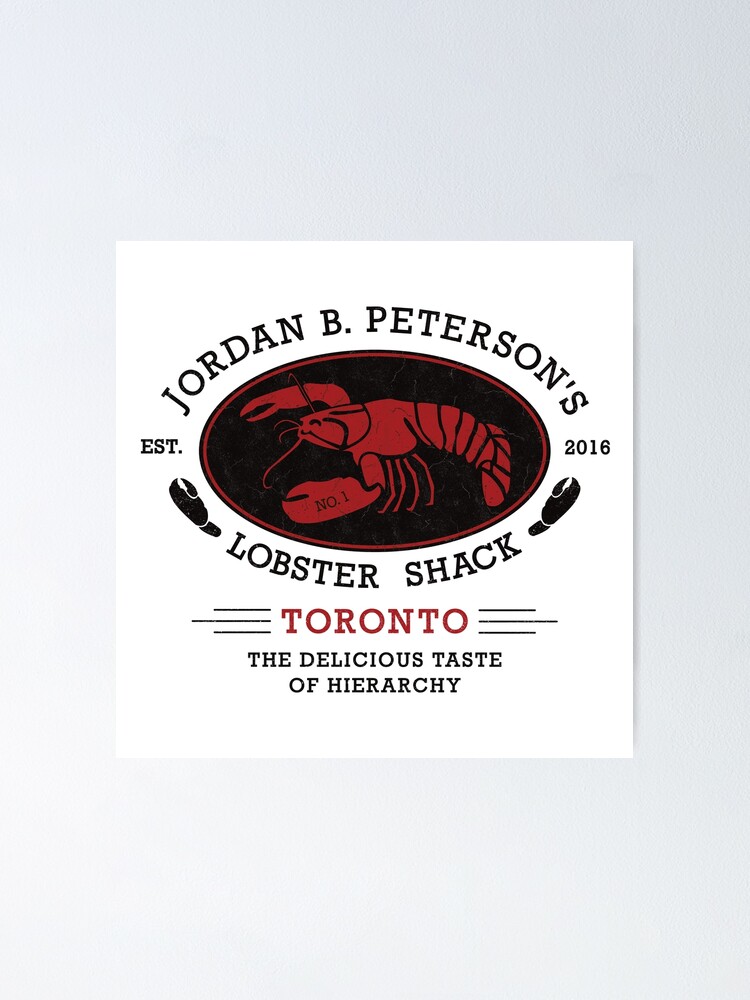 Jordan Peterson - Lobster Shack" Poster by | Redbubble