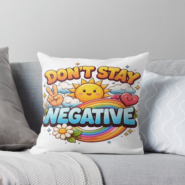 Item preview, Don’t Stay Negative Motivational T-Shirt – Positive Mindset Quote Design designed and sold by Farid1Shop.