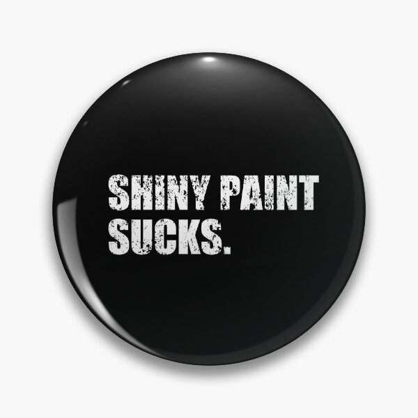 Item preview, Shiny Paint Sucks - patina finish for patina paintwork fans designed and sold by retropetrol.
