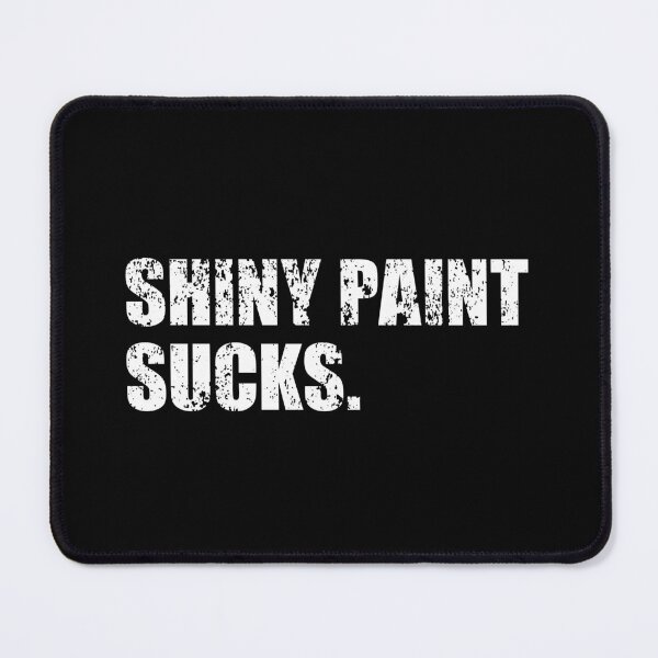 Item preview, Shiny Paint Sucks - patina finish for patina paintwork fans designed and sold by retropetrol.