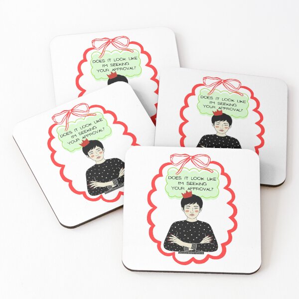 Item preview, Does it look like I’m seeking your approval? designed and sold by GraficiarniaAK.
