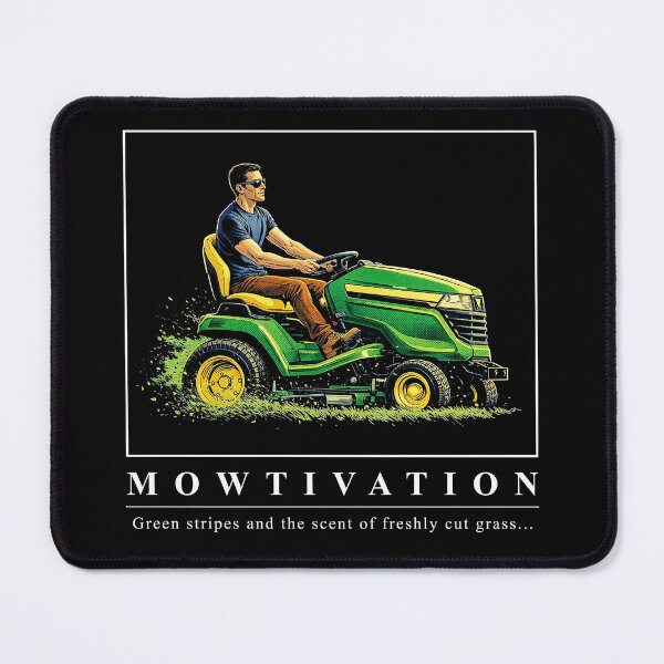 Item preview, Mowtivation – Funny Lawn Care Quote with Riding Mower Illustration designed and sold by Stinky Lincy's Apparel Company.