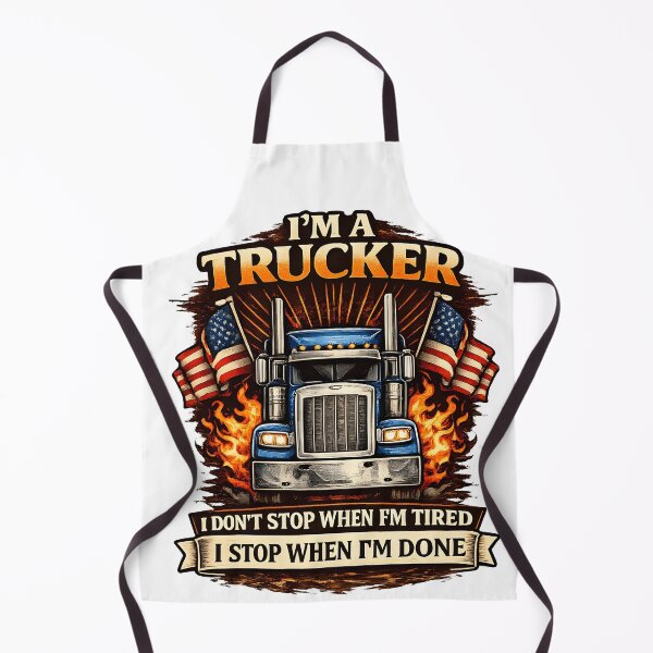 Item preview, I’m A Trucker I Don’t Stop When I’m Tired I Stop When I’m Done Funny Truck Driver Vintage Design designed and sold by Nixora.