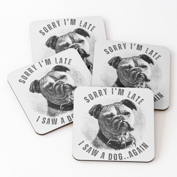 Item preview, Sorry I’m Late I Saw a Dog Again Funny Dog Lover Vintage Bulldog Shirt Cute Pet Humor Gift designed and sold by Negisandeep studio.